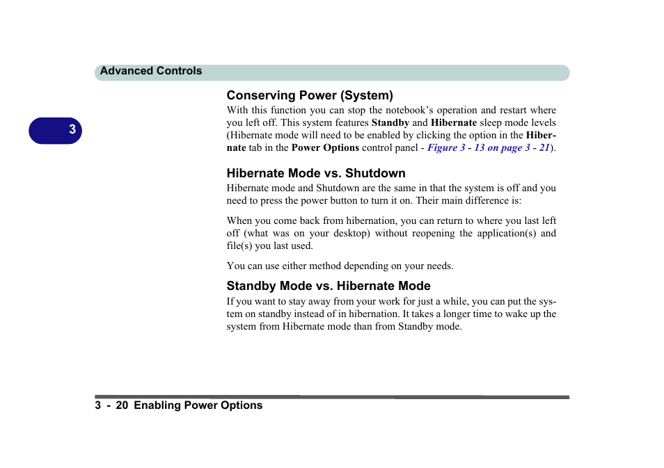 Conserving power (system), Hibernate mode vs. shutdown, Standby mode vs. hibernate mode | Eurocom D270ES VIPER User Manual | Page 83 / 153