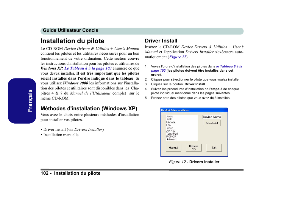 Installation du pilote, Méthodes d'installation (windows xp), Driver install | Français | Eurocom D40EV IMPRESSA User Manual | Page 108 / 206