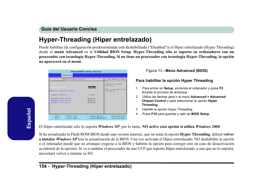 Hyper-threading (híper entrelazado), Español, Para habilitar la opción hyper threading | Figura 13 - menú advanced (bios) | Eurocom D40EV IMPRESSA User Manual | Page 160 / 206