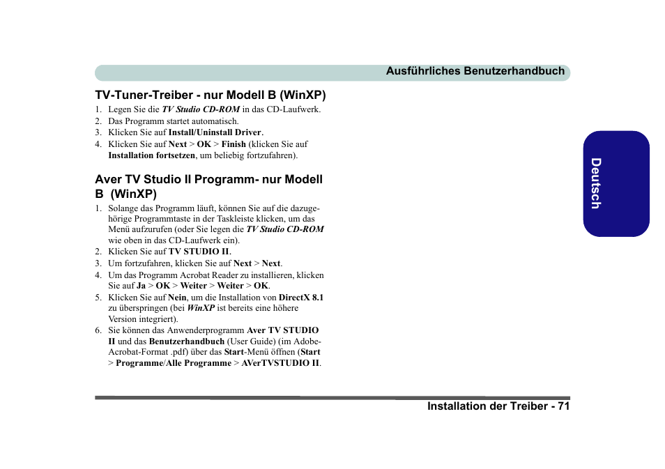 Tv-tuner-treiber - nur modell b (winxp), Aver tv studio ii programm- nur modell b (winxp), Seite 71 | Deutsch | Eurocom D40EV IMPRESSA User Manual | Page 77 / 206