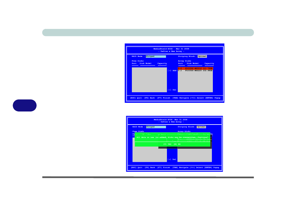 Modules 7 - 8 raid setup, Figure 7 - 4, Figure 7 - 5 | Mediashield bios disks assigned to array, Mediashield bios overwrite disk data | Eurocom M980NU XCaliber User Manual | Page 126 / 214