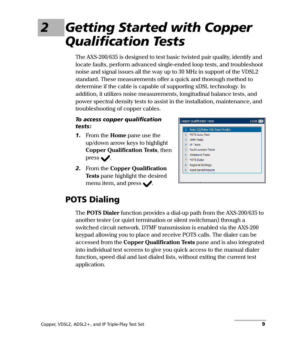 2 getting started with copper qualification tests, Pots dialing, 2getting started with copper qualification tests | EXFO VDSL2 User Manual | Page 17 / 267