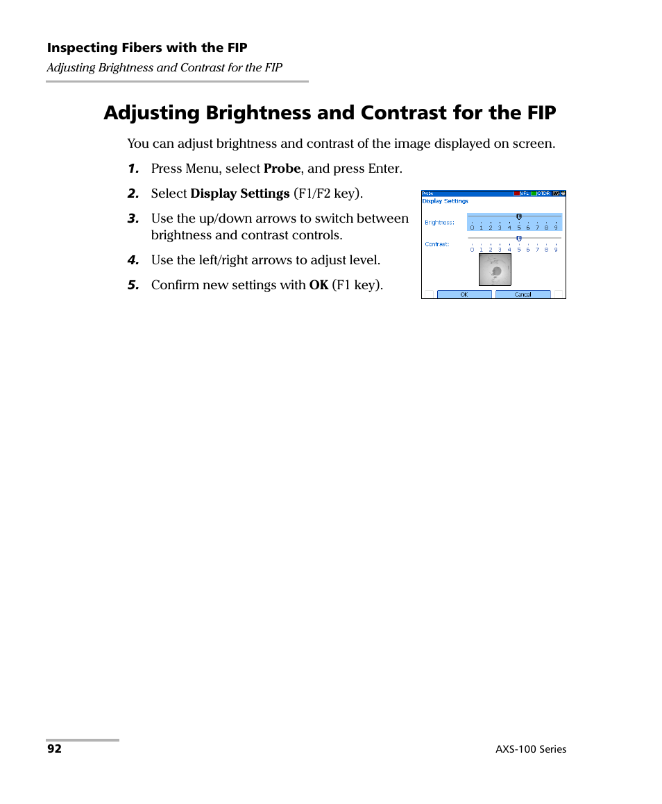 Adjusting brightness and contrast for the fip, D, adjust, Brightness and contrast | EXFO AXS-100 Series OTDR User Manual | Page 100 / 155