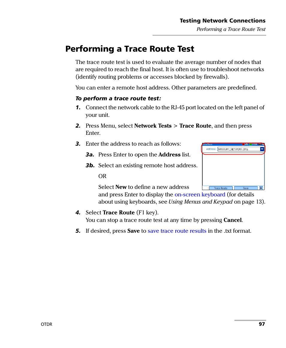 Performing a trace route test | EXFO AXS-100 Series OTDR User Manual | Page 105 / 155