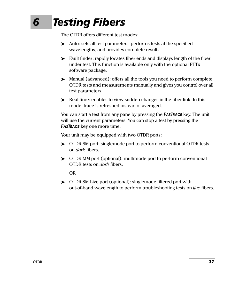 6 testing fibers, 6testing fibers | EXFO AXS-100 Series OTDR User Manual | Page 45 / 155
