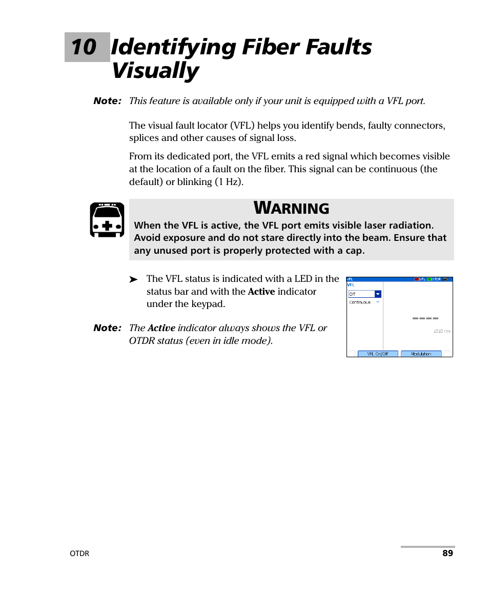 10 identifying fiber faults visually, Arning | EXFO AXS-100 Series OTDR User Manual | Page 97 / 155