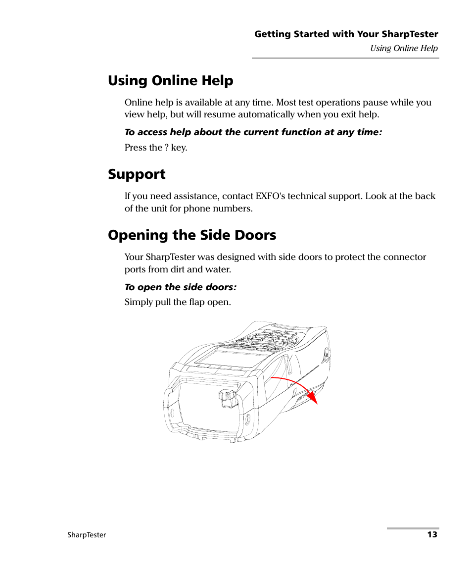 Using online help, Support, Opening the side doors | Using online help support opening the side doors | EXFO AXS-200 SharpTESTER User Manual | Page 21 / 70