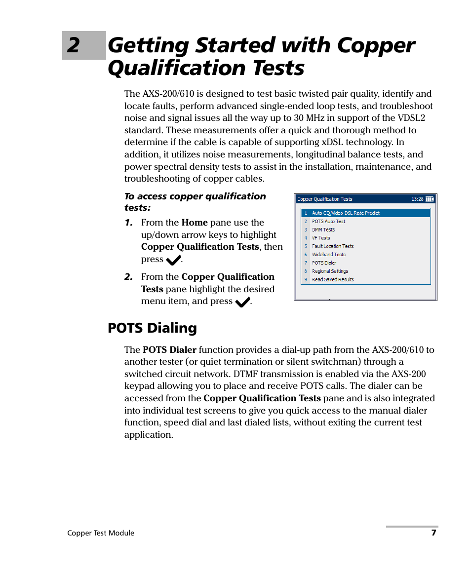 2 getting started with copper qualification tests, Pots dialing, 2getting started with copper qualification tests | EXFO AXS-200/610 Copper Test Module User Manual | Page 13 / 152