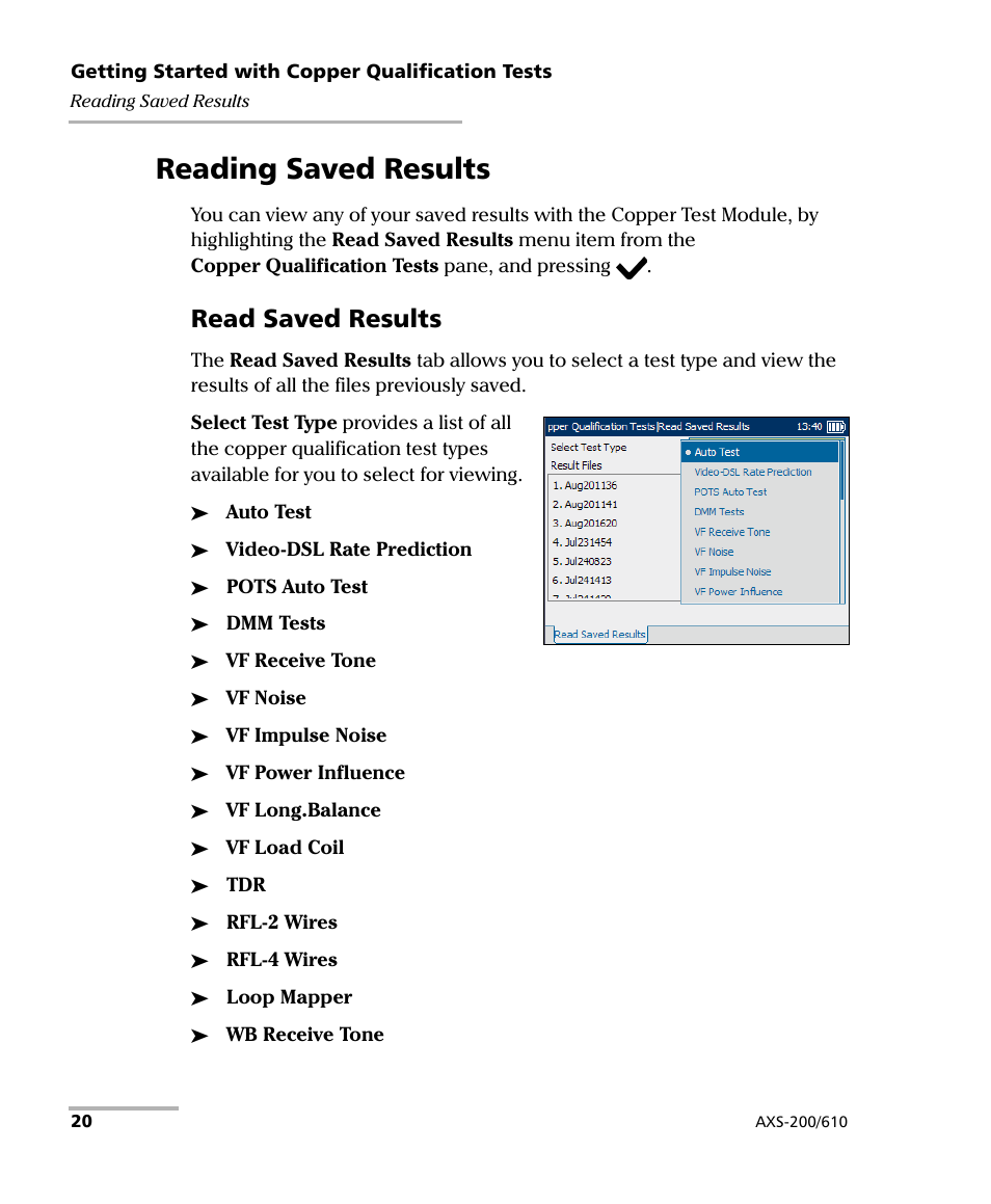 Reading saved results, Read saved results | EXFO AXS-200/610 Copper Test Module User Manual | Page 26 / 152