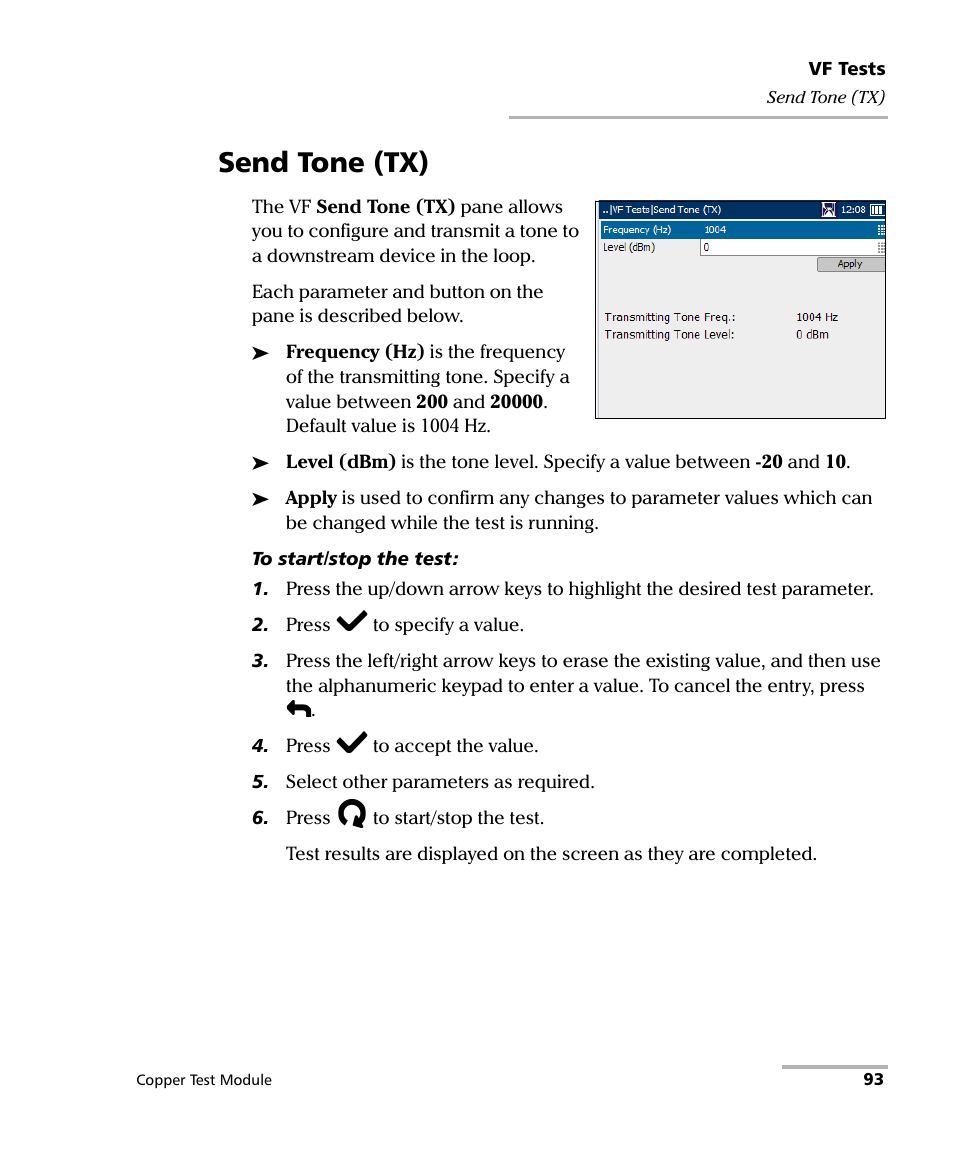 Send tone (tx) | EXFO AXS-200/610 Copper Test Module User Manual | Page 99 / 152