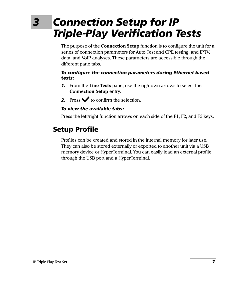 Setup profile | EXFO AXS-200/650 IP Triple-Play Test Set User Manual | Page 13 / 91