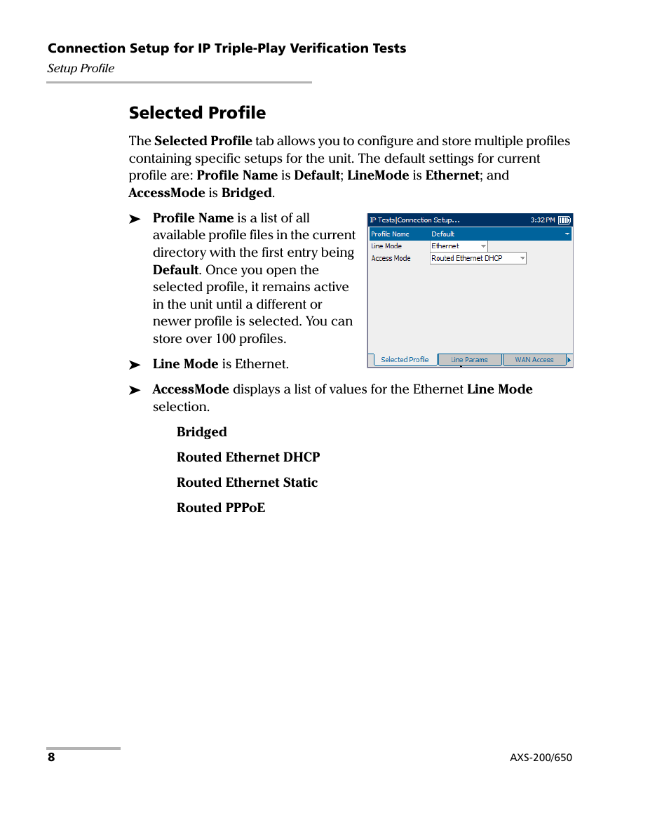 Selected profile | EXFO AXS-200/650 IP Triple-Play Test Set User Manual | Page 14 / 91