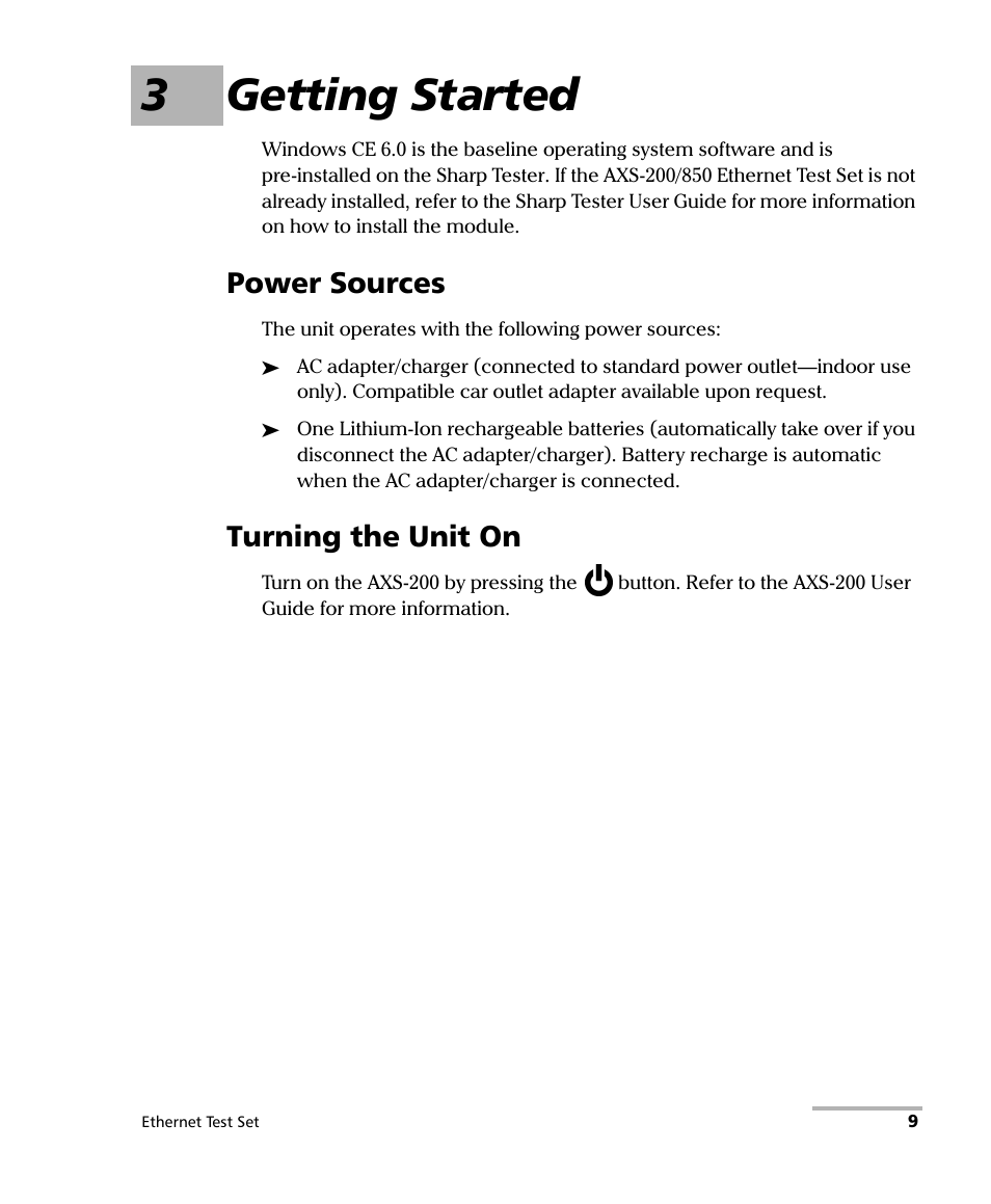 3 getting started, Power sources, Turning the unit on | Power sources turning the unit on, 3getting started | EXFO AXS-200/850 Ethernet Test Set User Manual | Page 19 / 262