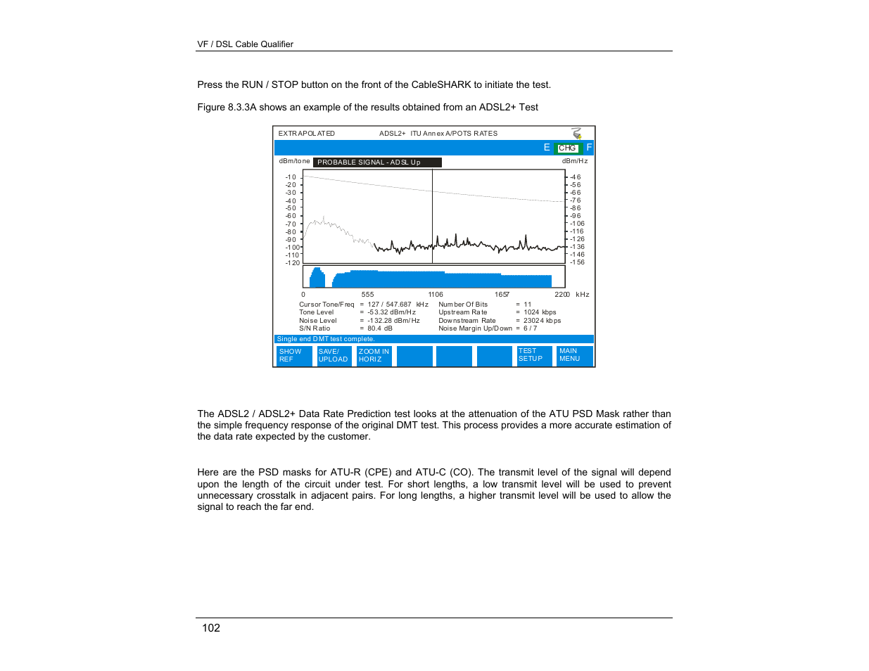 Dmt test result | EXFO CableSHARK P3 VF/DSL Cable Qualifier User Manual | Page 114 / 321