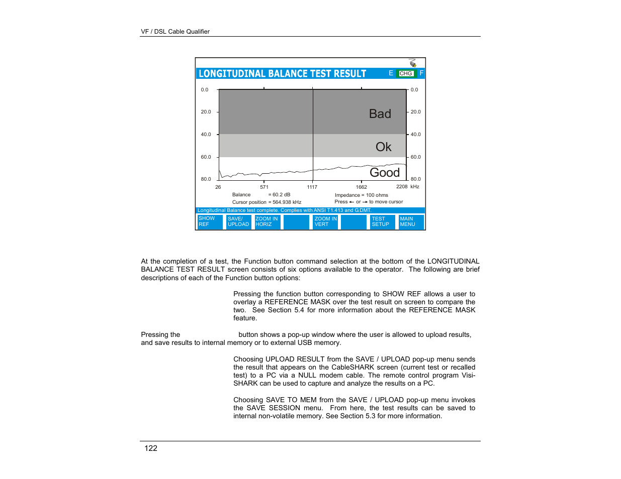 Good bad ok | EXFO CableSHARK P3 VF/DSL Cable Qualifier User Manual | Page 134 / 321