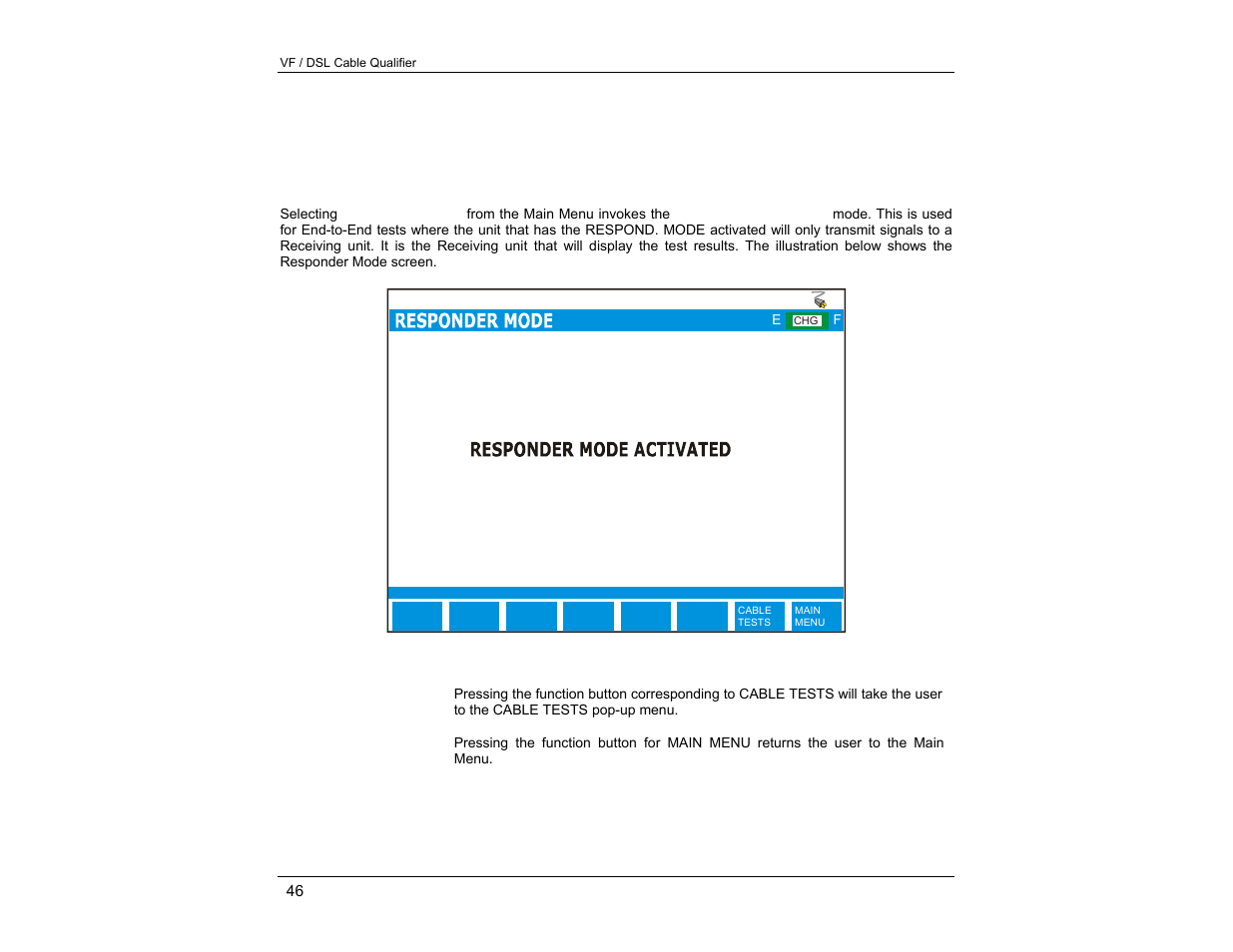 2 responder mode | EXFO CableSHARK P3 VF/DSL Cable Qualifier User Manual | Page 58 / 321