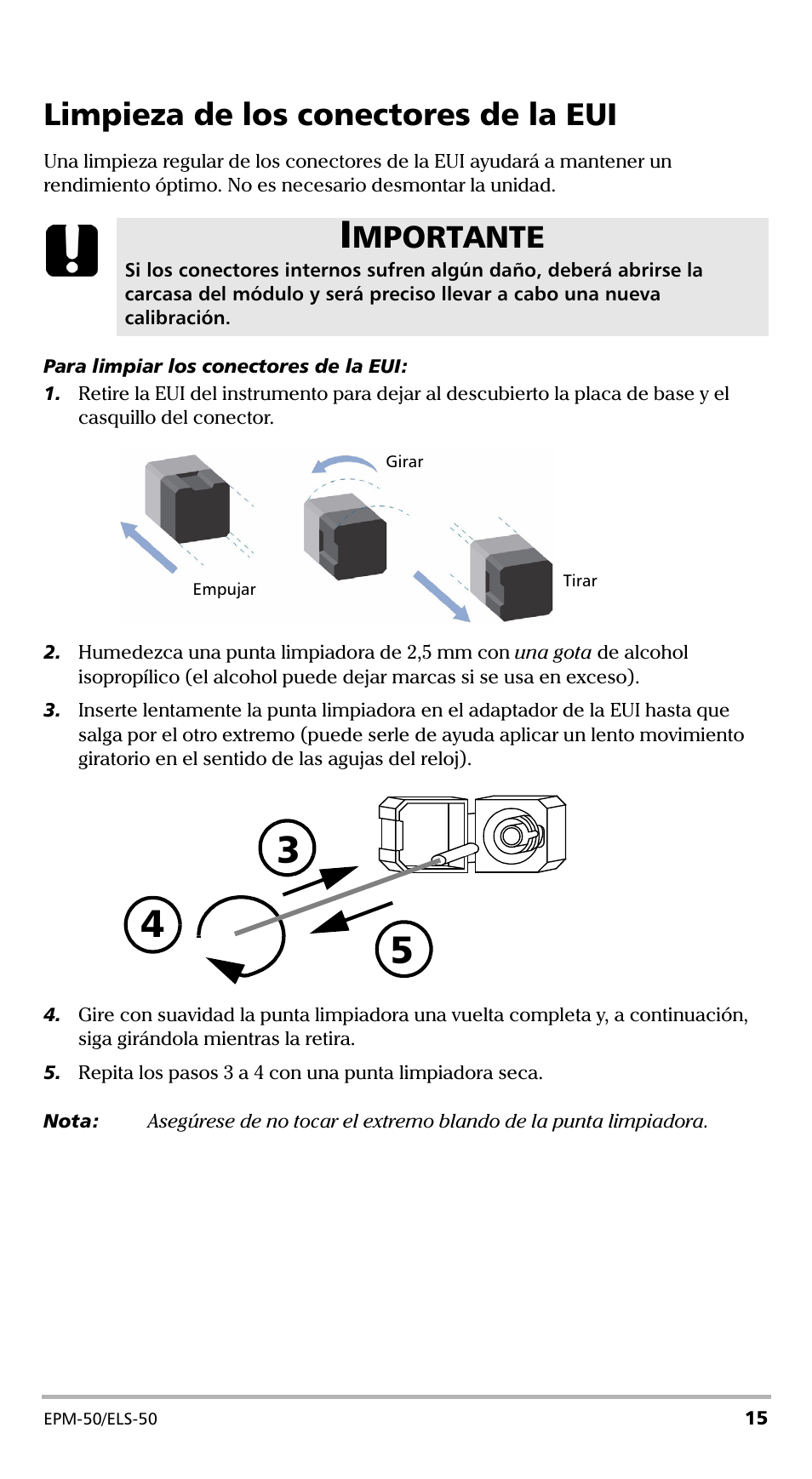 Limpieza de los conectores de la eui, Mportante | EXFO EPM-ELS-50 User Manual | Page 121 / 206