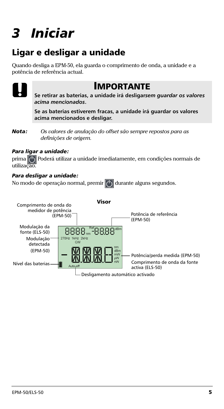 3 iniciar, Ligar e desligar a unidade, Mportante | EXFO EPM-ELS-50 User Manual | Page 145 / 206