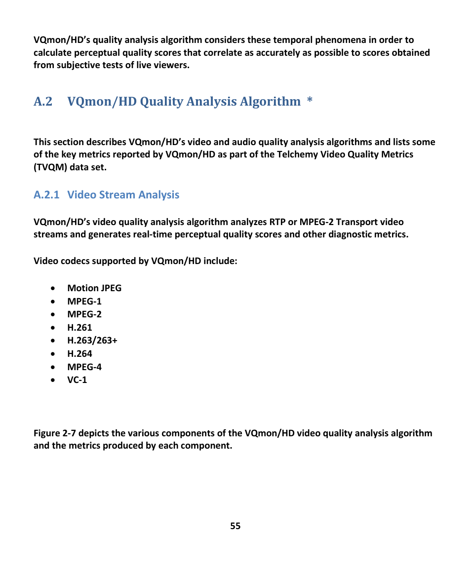 A.2 vqmon/hd quality analysis algorithm, A.2.1 video stream analysis, Uality | Nalysis, Lgorithm, A.2.1, Ideo, Tream | EXFO EXpert IPTV Test Tools (FTB-1 / 2 Pro) User Manual | Page 55 / 82