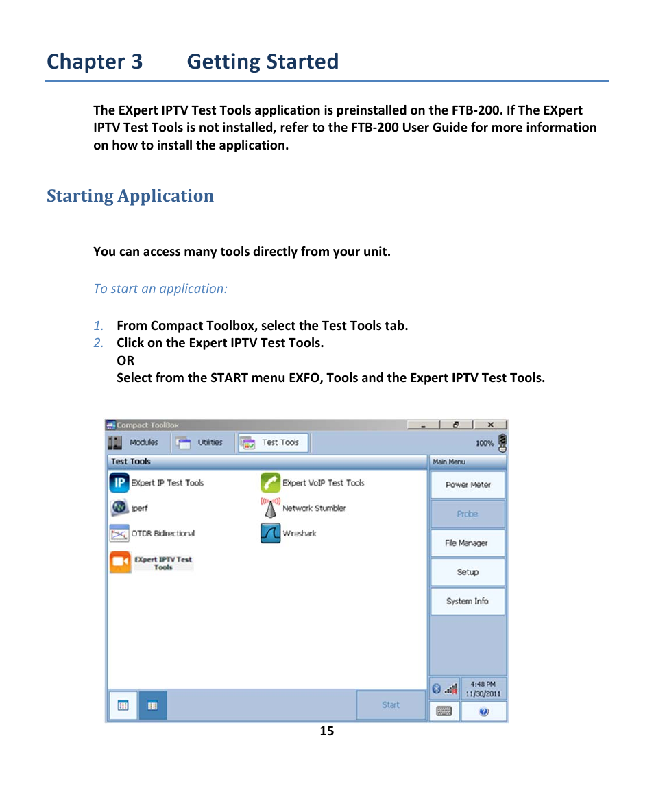 Chapter 3 getting started, Starting application | EXFO EXpert IPTV Test Tools (FTB-200v2) User Manual | Page 15 / 82