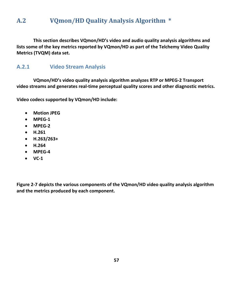 A.2 vqmon/hd quality analysis algorithm | EXFO EXpert IPTV Test Tools (FTB-200v2) User Manual | Page 57 / 82