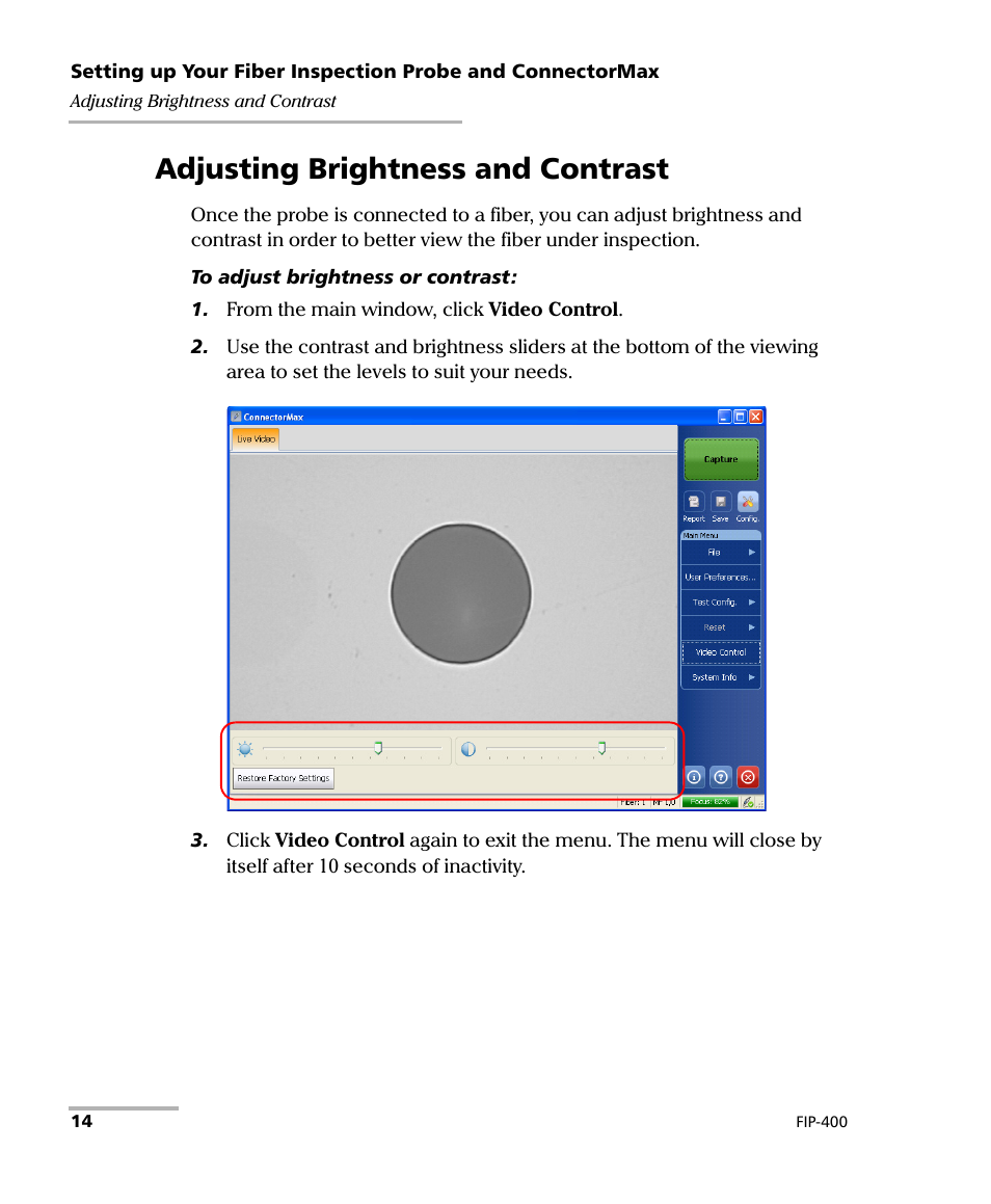 Adjusting brightness and contrast | EXFO FIP-400 Fiber Inspection Probe and ConnectorMax User Manual | Page 20 / 78