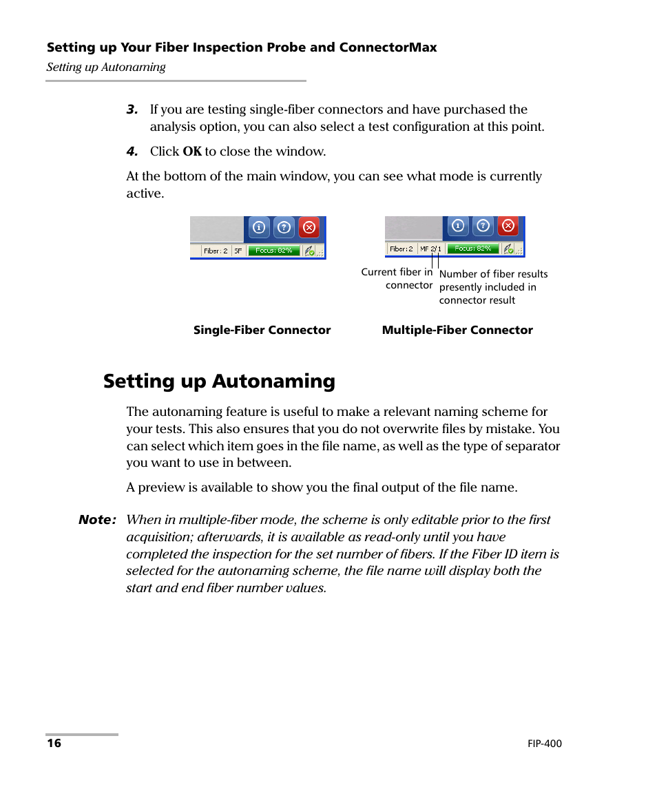 Setting up autonaming | EXFO FIP-400 Fiber Inspection Probe and ConnectorMax User Manual | Page 22 / 78