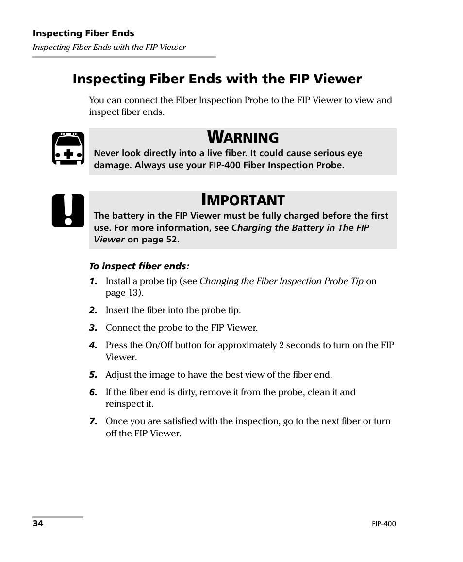 Inspecting fiber ends with the fip viewer, Arning, Mportant | EXFO FIP-400 Fiber Inspection Probe and ConnectorMax User Manual | Page 40 / 78