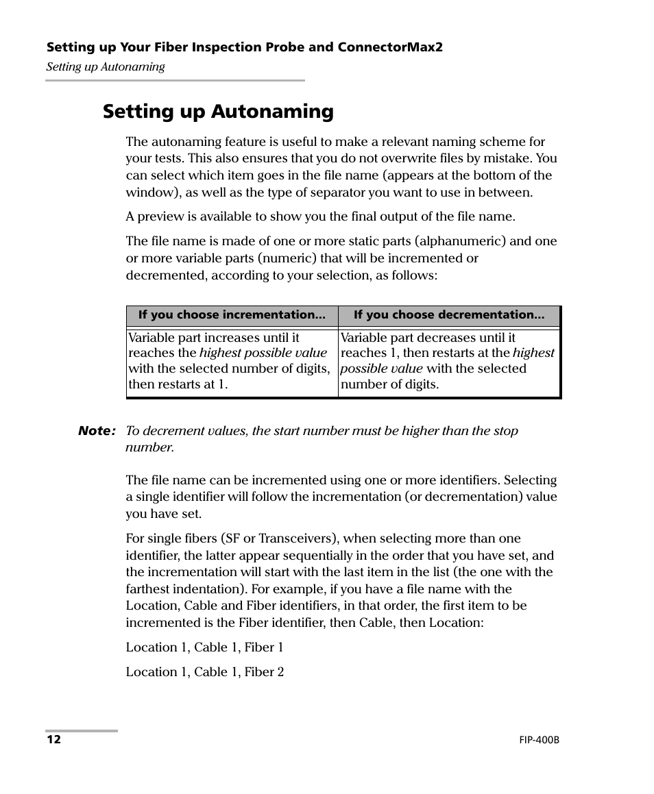 Setting up autonaming | EXFO FIP-400B Fiber Inspection Probe and ConnectorMax2 User Manual | Page 18 / 111