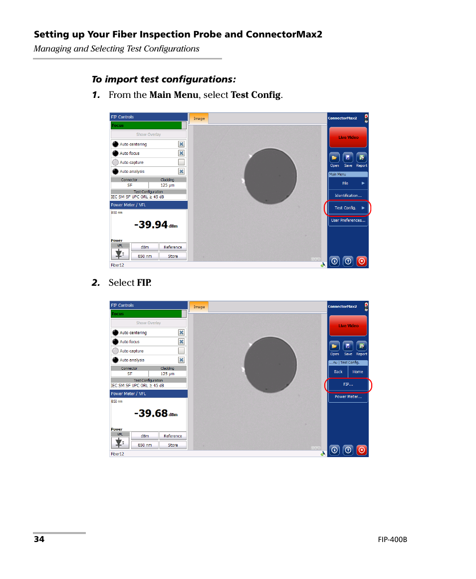 EXFO FIP-400B Fiber Inspection Probe and ConnectorMax2 User Manual | Page 40 / 111