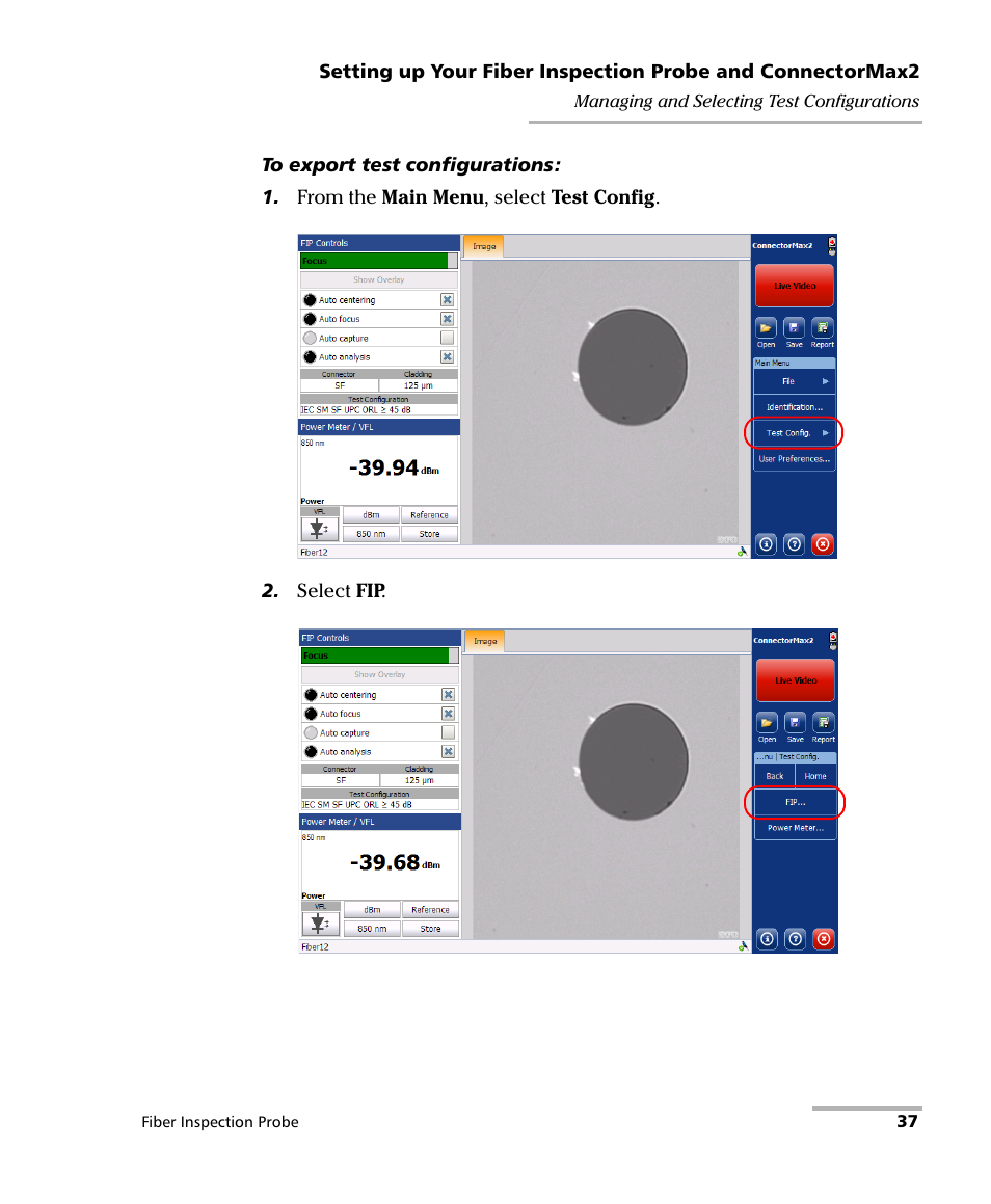 EXFO FIP-400B Fiber Inspection Probe and ConnectorMax2 User Manual | Page 43 / 111