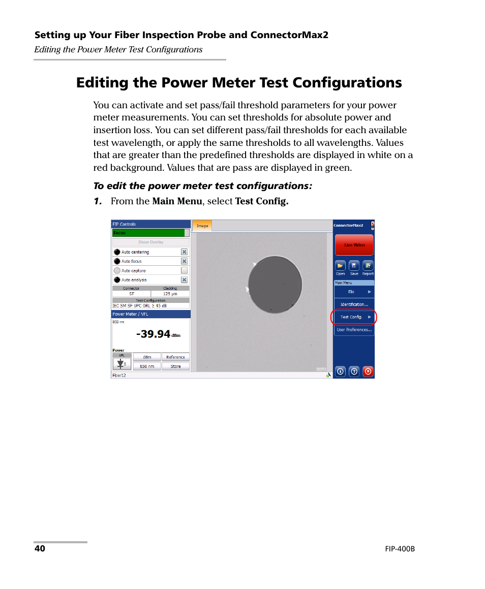 Editing the power meter test configurations | EXFO FIP-400B Fiber Inspection Probe and ConnectorMax2 User Manual | Page 46 / 111