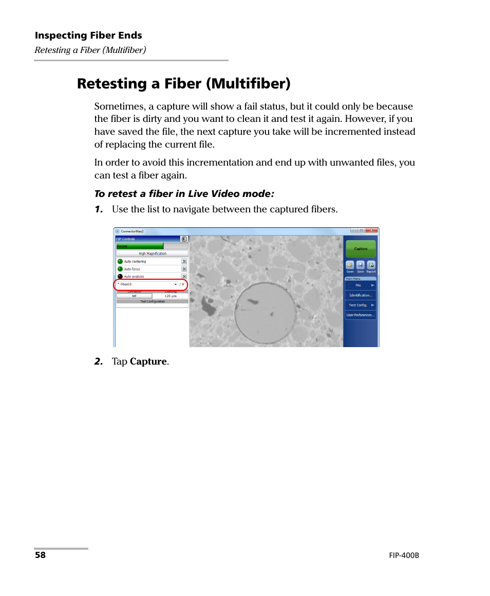 Retesting a fiber (multifiber) | EXFO FIP-400B Fiber Inspection Probe and ConnectorMax2 User Manual | Page 64 / 111