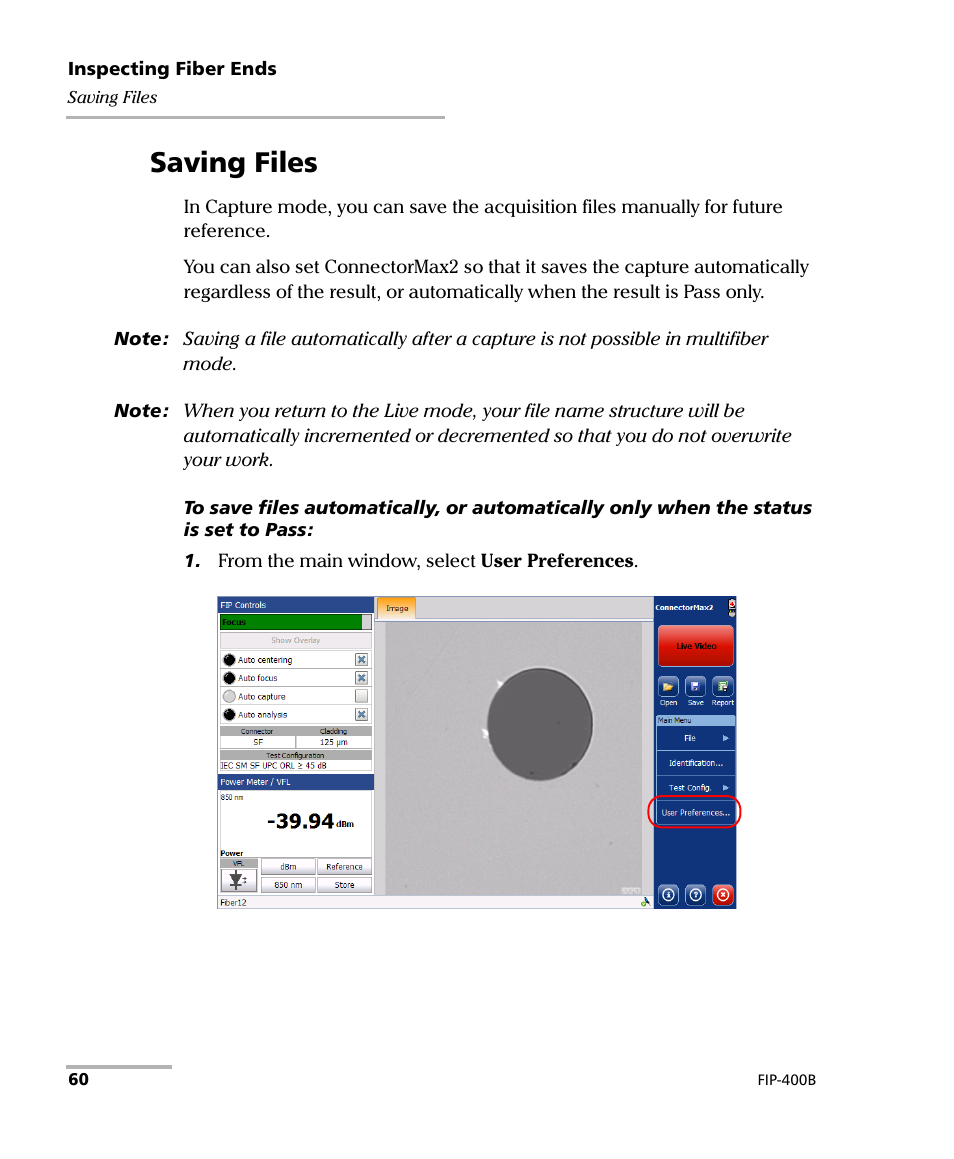 Saving files | EXFO FIP-400B Fiber Inspection Probe and ConnectorMax2 User Manual | Page 66 / 111