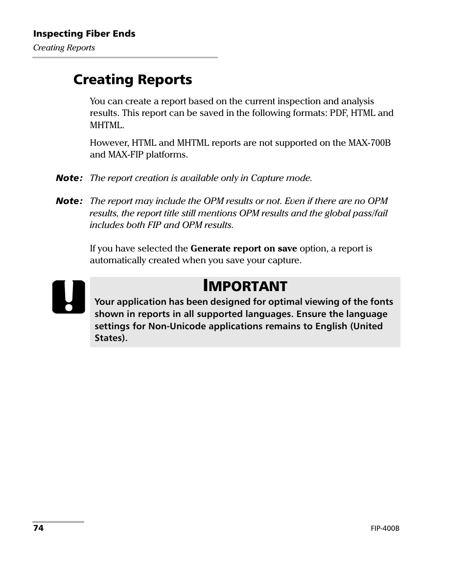 Creating reports, Mportant | EXFO FIP-400B Fiber Inspection Probe and ConnectorMax2 User Manual | Page 80 / 111