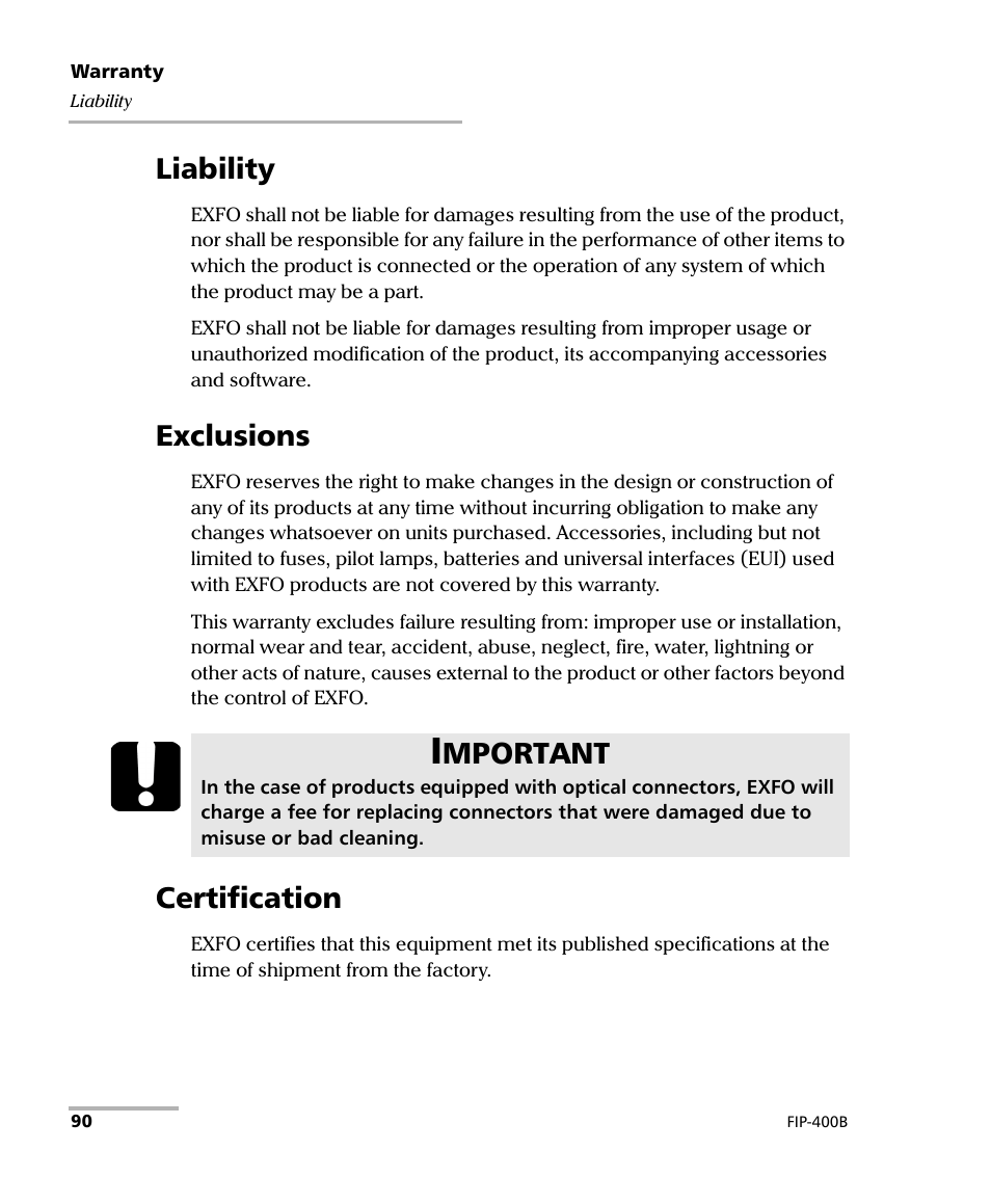 Liability, Exclusions, Certification | Liability exclusions certification, Mportant | EXFO FIP-400B Fiber Inspection Probe and ConnectorMax2 User Manual | Page 96 / 111