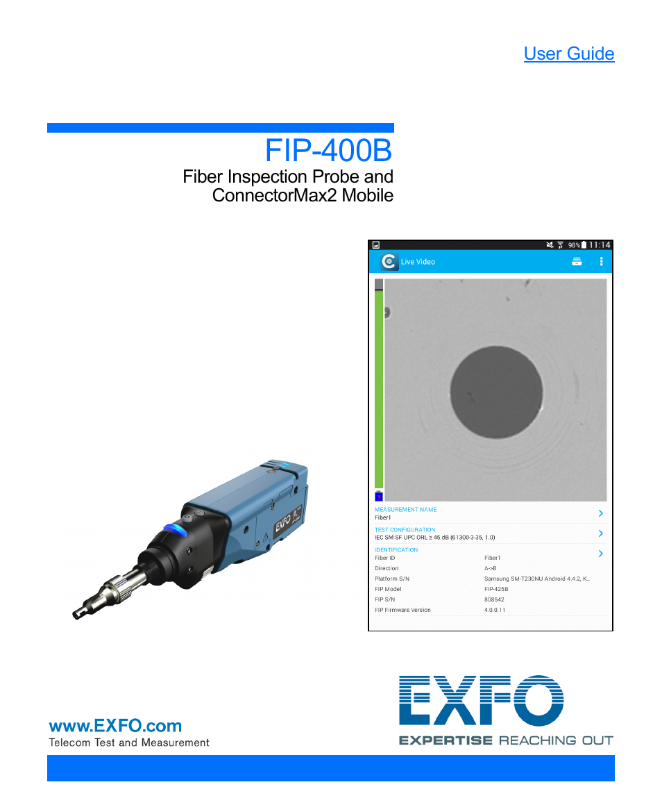 EXFO FIP-425B/435B Fiber Inspection Probe and ConnectorMax2 Mobile User Manual | 103 pages