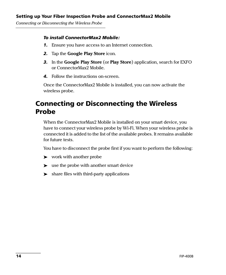Connecting or disconnecting the wireless probe | EXFO FIP-425B/435B Fiber Inspection Probe and ConnectorMax2 Mobile User Manual | Page 22 / 103