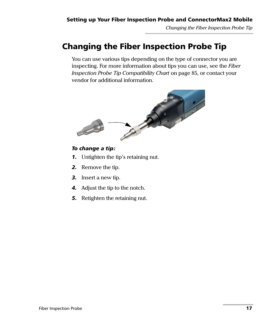 Changing the fiber inspection probe tip | EXFO FIP-425B/435B Fiber Inspection Probe and ConnectorMax2 Mobile User Manual | Page 25 / 103