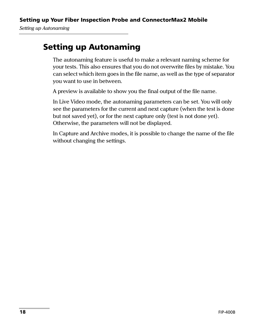 Setting up autonaming | EXFO FIP-425B/435B Fiber Inspection Probe and ConnectorMax2 Mobile User Manual | Page 26 / 103