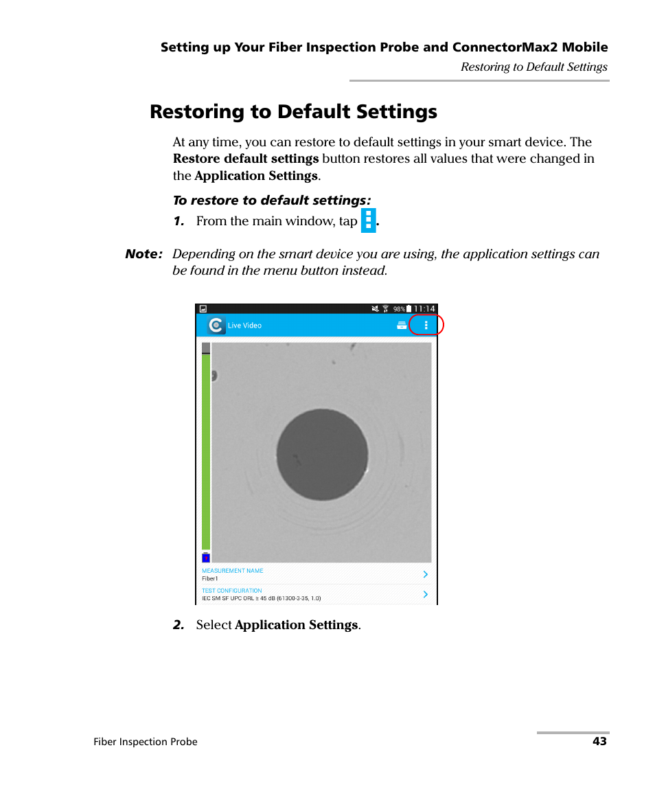 Restoring to default settings | EXFO FIP-425B/435B Fiber Inspection Probe and ConnectorMax2 Mobile User Manual | Page 51 / 103