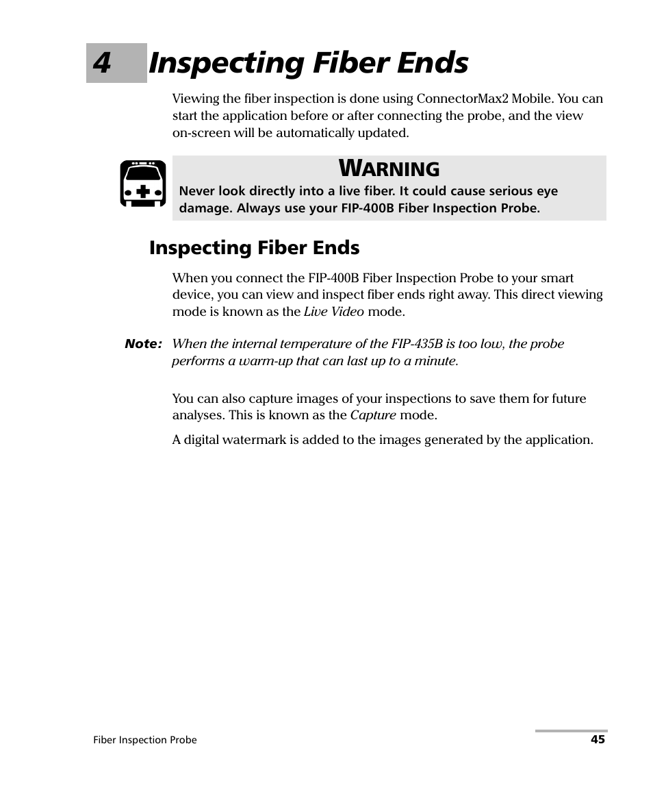 4 inspecting fiber ends, Inspecting fiber ends, 4inspecting fiber ends | Arning | EXFO FIP-425B/435B Fiber Inspection Probe and ConnectorMax2 Mobile User Manual | Page 53 / 103