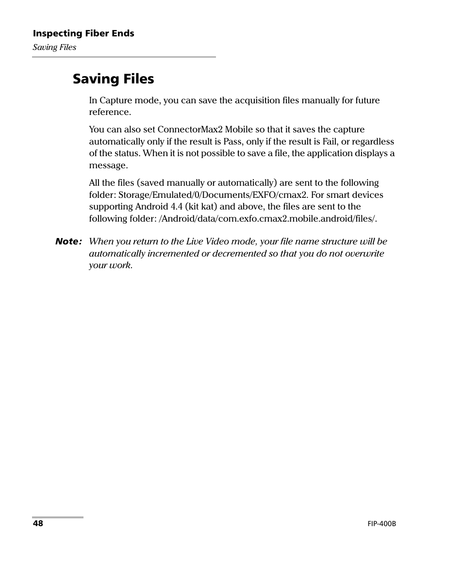 Saving files | EXFO FIP-425B/435B Fiber Inspection Probe and ConnectorMax2 Mobile User Manual | Page 56 / 103