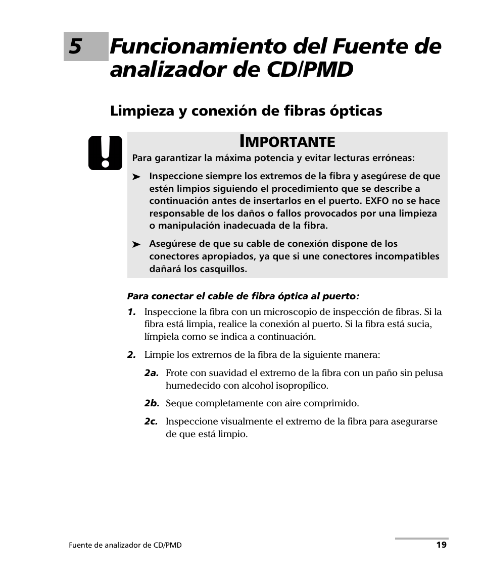 Limpieza y conexión de fibras ópticas, 5funcionamiento del fuente de analizador de cd/pmd, Mportante | EXFO FLS-5800 CD/PMD Analyzer Source User Manual | Page 25 / 106