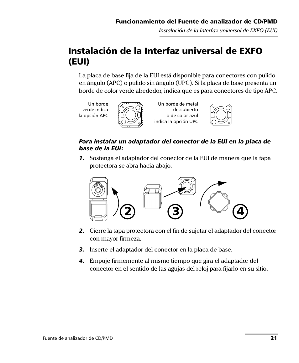 Instalación de la interfaz universal de exfo (eui) | EXFO FLS-5800 CD/PMD Analyzer Source User Manual | Page 27 / 106