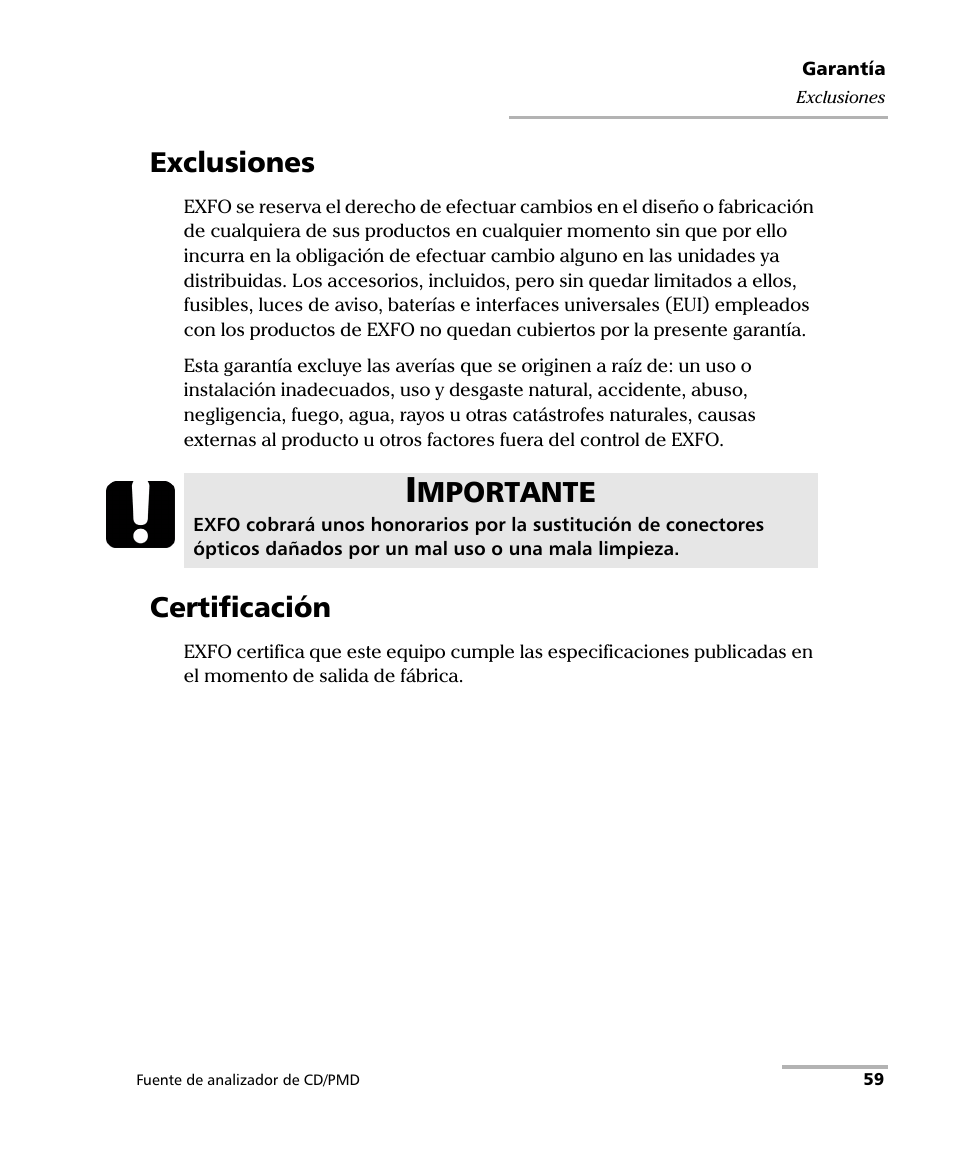 Exclusiones, Certificación, Exclusiones certificación | Mportante | EXFO FLS-5800 CD/PMD Analyzer Source User Manual | Page 65 / 106