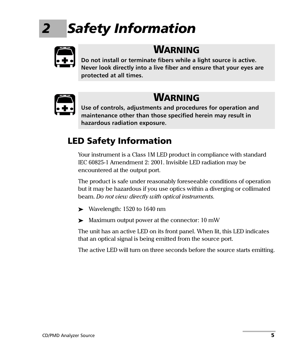 2 safety information, Led safety information, 2safety information | Arning | EXFO FLS-5800 CD/PMD Analyzer Source User Manual | Page 11 / 98