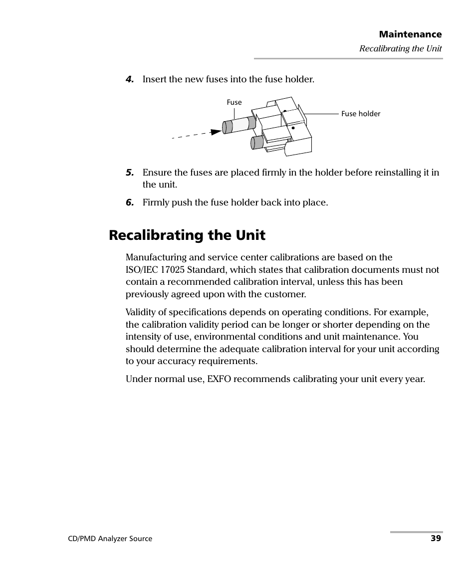 Recalibrating the unit | EXFO FLS-5800 CD/PMD Analyzer Source User Manual | Page 45 / 98