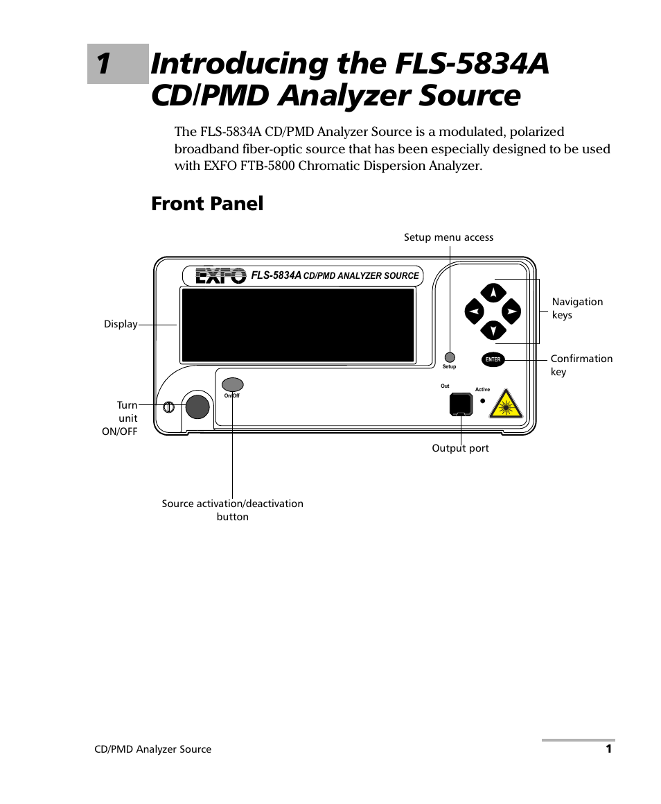 1 introducing the fls-5834a cd/pmd analyzer source, Front panel | EXFO FLS-5800 CD/PMD Analyzer Source User Manual | Page 7 / 98