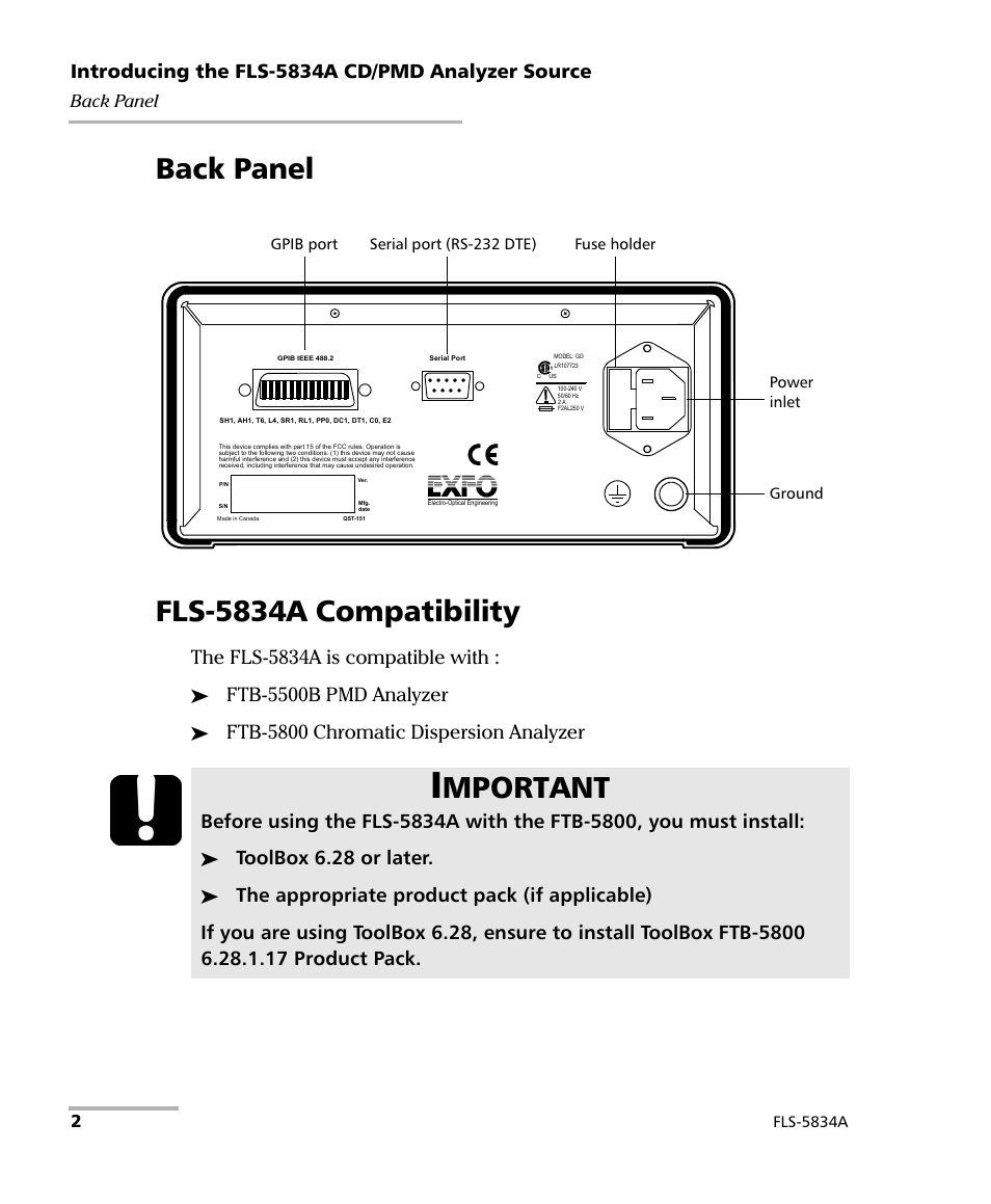 Back panel, Fls-5834a compatibility, Back panel fls-5834a compatibility | Mportant, Introducing the fls-5834a cd/pmd analyzer source, The fls-5834a is compatible with, Ftb-5500b pmd analyzer, Ftb-5800 chromatic dispersion analyzer, Toolbox 6.28 or later | EXFO FLS-5800 CD/PMD Analyzer Source User Manual | Page 8 / 98